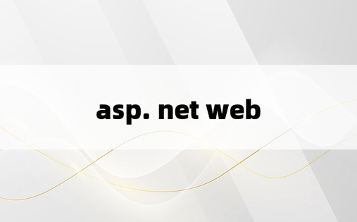 asp. net web