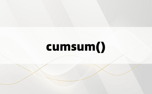
cumsum()